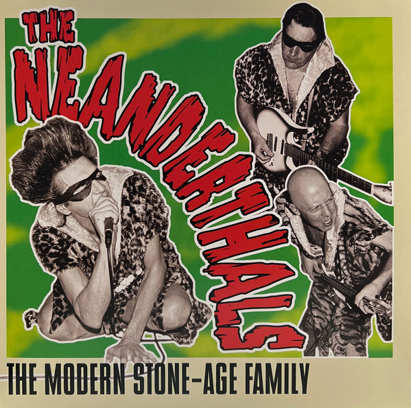 NEANDERTHALS – NEANDERTHALS – MODERN STONE-AGE FAMILY .. STONE-AGE FAMILY / GREY VINYL