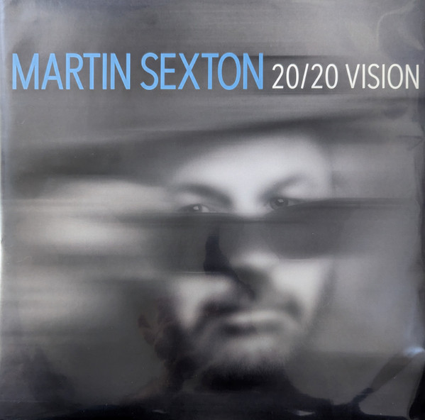SEXTON, MARTIN – SEXTON, MARTIN – 2020 VISION