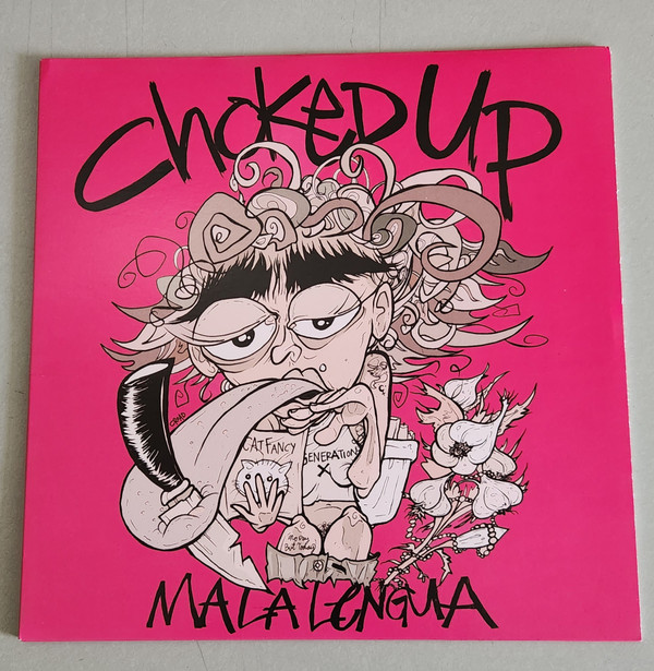 CHOKED UP – CHOKED UP – MALA LENGUA PINK VINYL