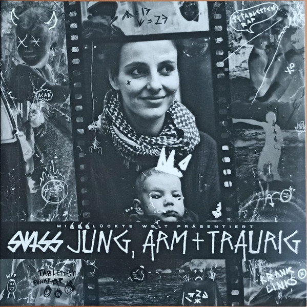 SWISS – SWISS – JUNG, ARM UND TRAURIG