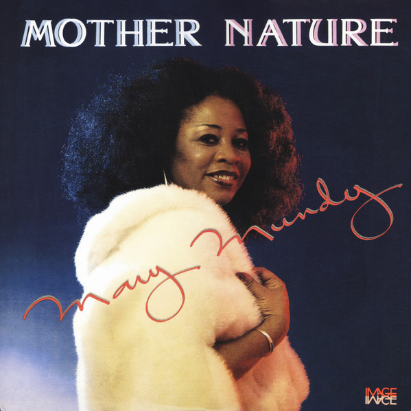 MUNDY, MARY – MUNDY, MARY – MOTHER NATURE PINK VINYL