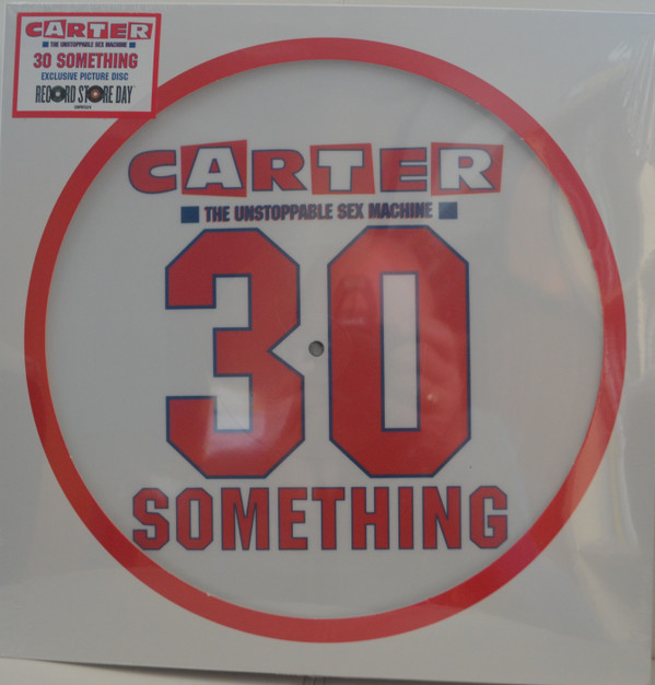 CARTER USM – CARTER USM – 30 SOMETHING
