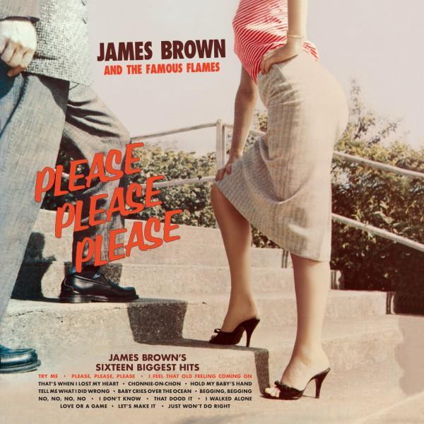 BROWN, JAMES & THE... – BROWN, JAMES & THE... – PLEASE, PLEASE, PLEASE .. PLEASE / 180GR.