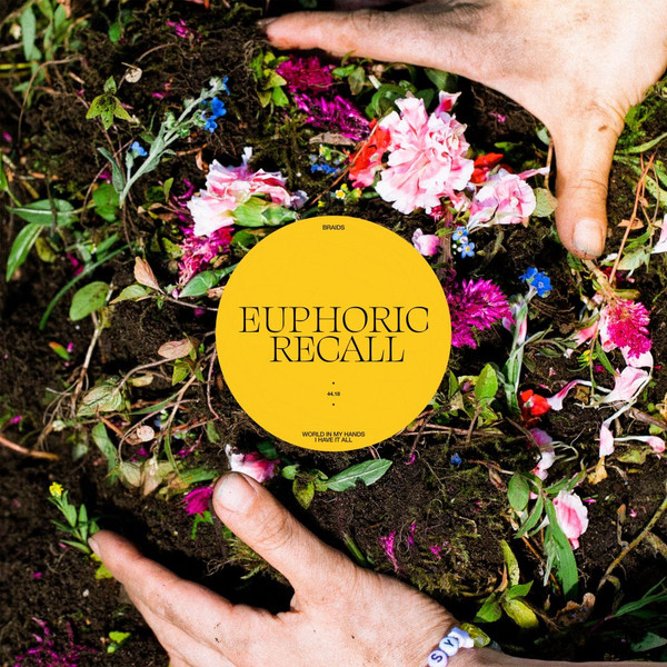 BRAIDS – BRAIDS – EUPHORIC RECALL