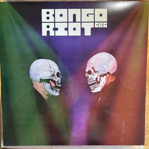 BONGO RIOT – BONGO RIOT – BONGO RIOT!