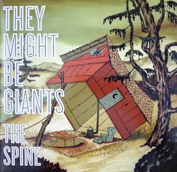 THEY MIGHT BE GIANTS – THEY MIGHT BE GIANTS – SPINE