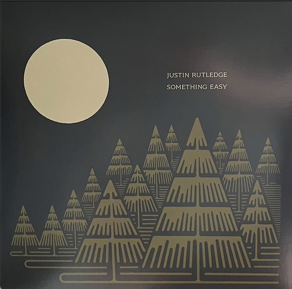 RUTLEDGE, JUSTIN – RUTLEDGE, JUSTIN – SOMETHING EASY