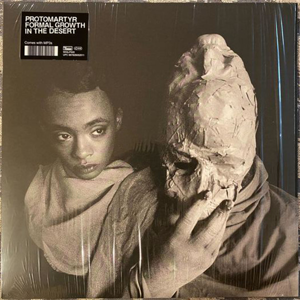PROTOMARTYR – PROTOMARTYR – FORMAL GROWTH IN THE D... .. GROWTH IN THE DESERT / INCL. POSTER & 24P ZINE