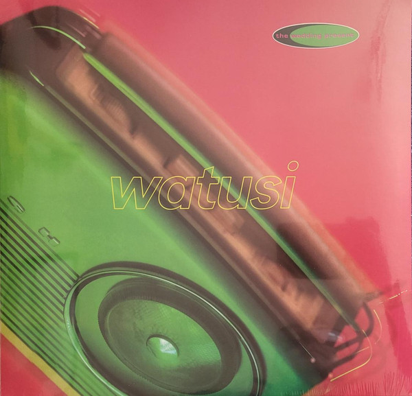 WEDDING PRESENT – WEDDING PRESENT – WATUSI