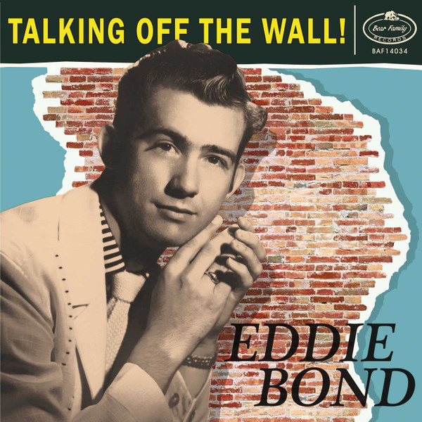 BOND, EDDIE – BOND, EDDIE – TALKING OFF THE WALL! 10"+CD