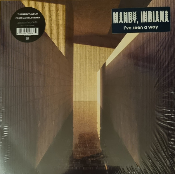 MANDY, INDIANA – MANDY, INDIANA – I'VE SEEN A WAY