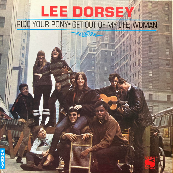 DORSEY, LEE – DORSEY, LEE – RIDE YOUR PONY