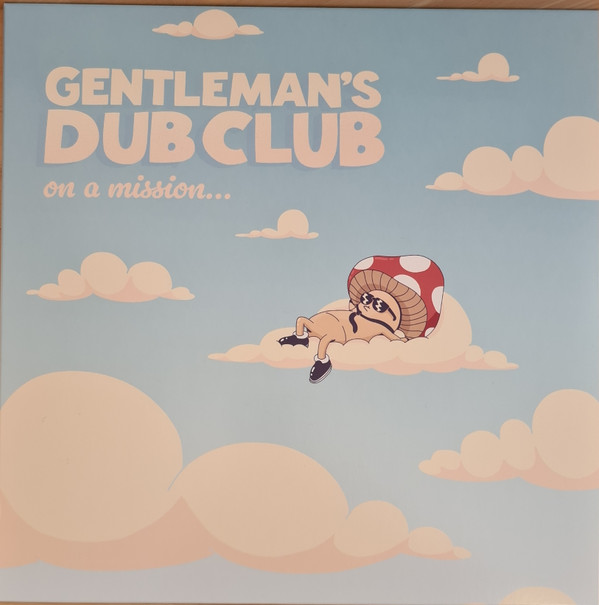 GENTLEMAN'S DUB CLUB – GENTLEMAN'S DUB CLUB – ON A MISSION MILKY CLEAR VINYL