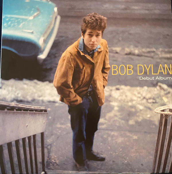 DYLAN, BOB – DYLAN, BOB – DEBUT ALBUM 180GR. SOLID BLUE VINYL / 2 BONUS TRACKS