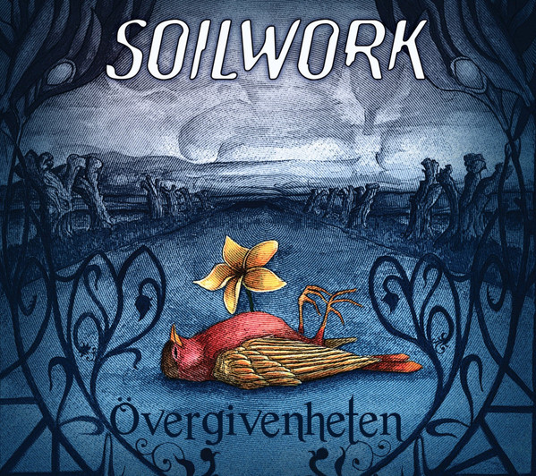 SOILWORK – SOILWORK – OVERGIVENHETEN