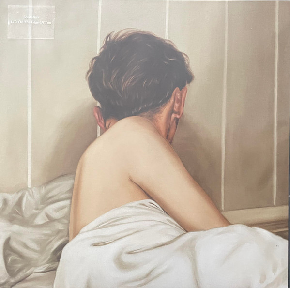 LONTALIUS – LONTALIUS – LIFE ON THE EDGE OF YOU .. EDGE OF YOU/WHITE VINYL