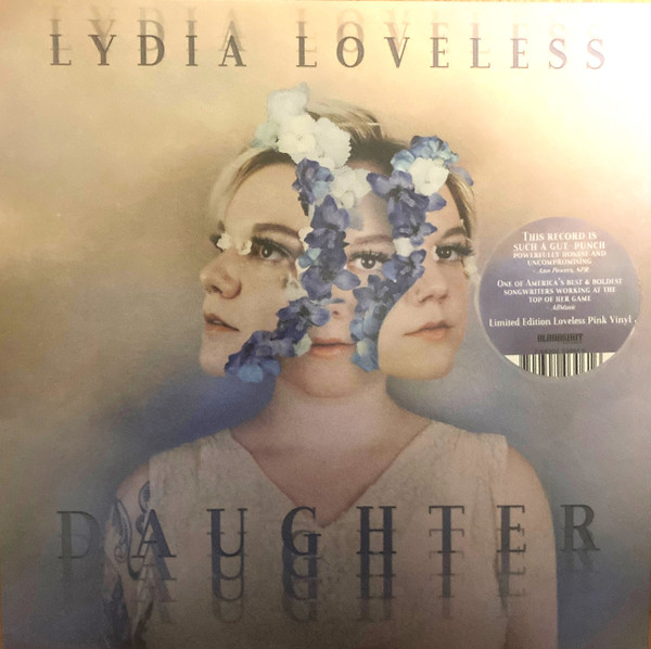 LOVELESS, LYDIA – LOVELESS, LYDIA – DAUGHTER OPAQUE PINK VINYL