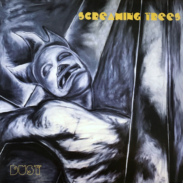 SCREAMING TREES – SCREAMING TREES – DUST 180 GRAM AUDIOPHILE PRESSING