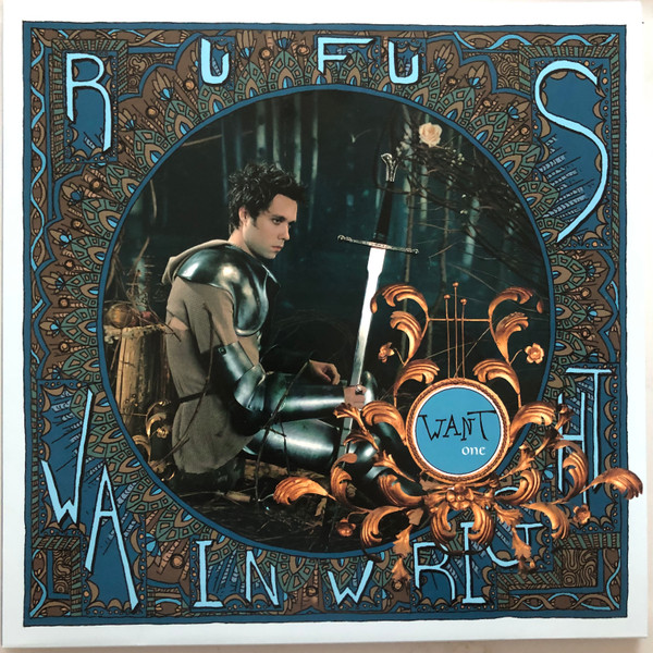 WAINWRIGHT, RUFUS – WAINWRIGHT, RUFUS – WANT ONE 180GR./INSERT/FT. LINDA THOMPSON & JOAN WASSER A.O.