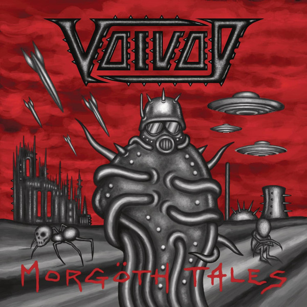 VOIVOD – VOIVOD – MORGOTH TALES