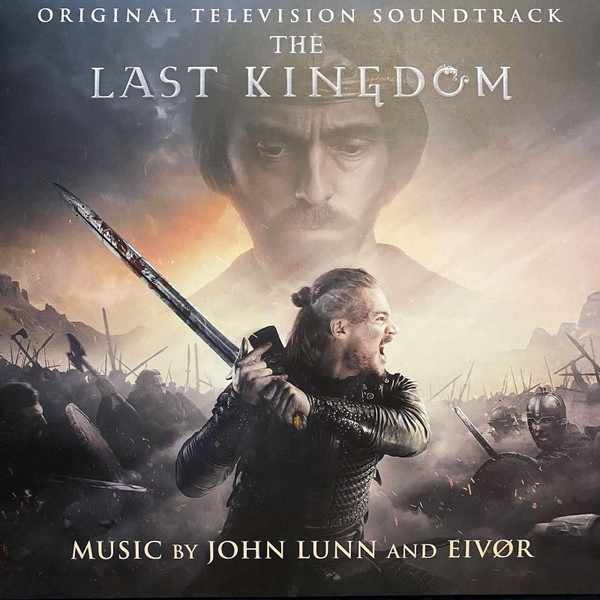 ORIGINAL MOTION PICTUR... – ORIGINAL MOTION PICTUR... – LAST KINGDOM 180GR./INSERT/JOHN LUNN & EIVOR/500 CPS ON CLEAR VINYL