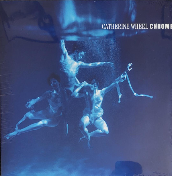 CATHERINE WHEEL – CATHERINE WHEEL – CHROME 180GR.