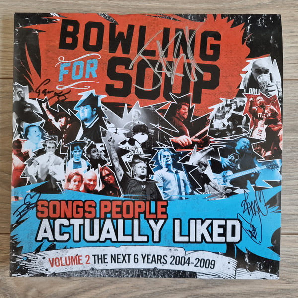 BOWLING FOR SOUP – BOWLING FOR SOUP – SONGS PEOPLE ACTUALLY ... .. LIKED - VOLUME 2 - THE NEXT 6 YEARS (2004-2009)