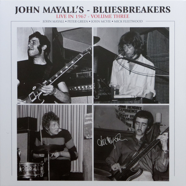 MAYALL, JOHN & THE... – MAYALL, JOHN & THE... – LIVE IN 1967 VOLUME 3