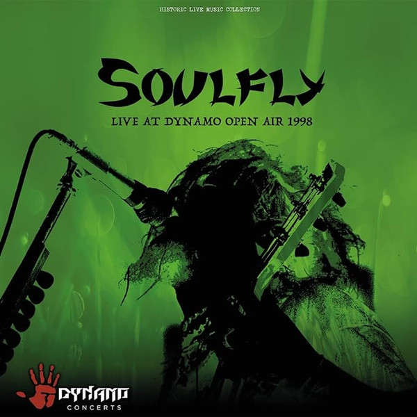 SOULFLY – SOULFLY – LIVE AT DYNAMO OPEN AI... .. OPEN AIR 1998 / 180GR. GREEN VINYL / LTD TO 1000X