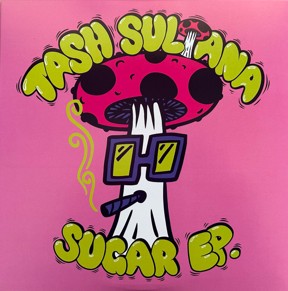 SULTANA, TASH – SULTANA, TASH – SUGAR EP.