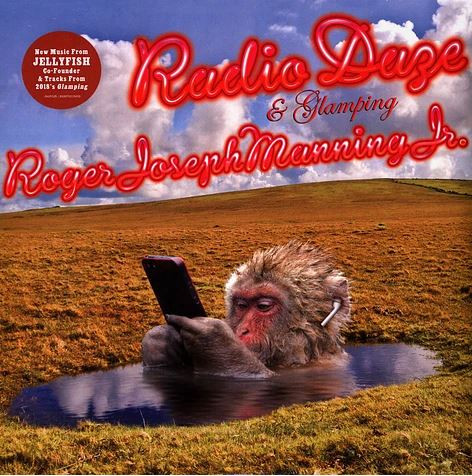 ROGER JOSEPH MANNING JR. – ROGER JOSEPH MANNING JR. – RADIO DAZE & GLAMPING