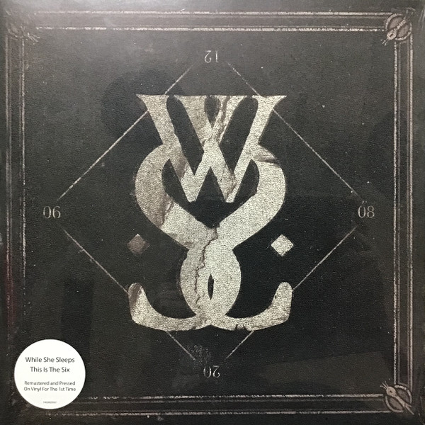 WHILE SHE SLEEPS – WHILE SHE SLEEPS – THIS IS THE SIX (REMAS...