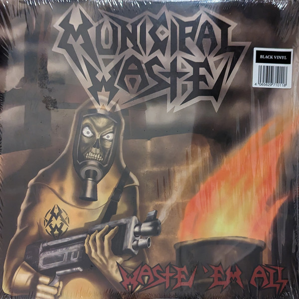 MUNICIPAL WASTE – MUNICIPAL WASTE – WASTE EM ALL (REMASTERED)
