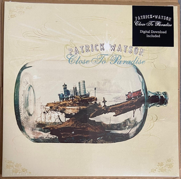 WATSON, PATRICK – WATSON, PATRICK – CLOSE TO PARADISE .. PARADISE