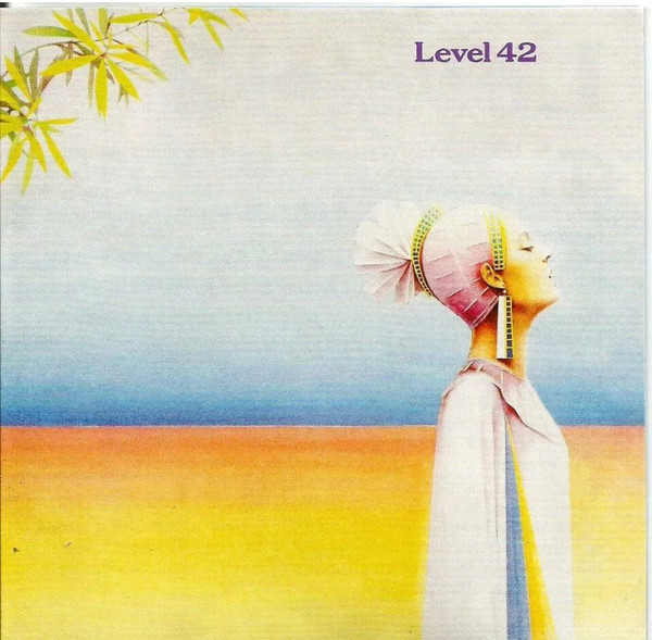 LEVEL 42 – LEVEL 42 – LEVEL 42