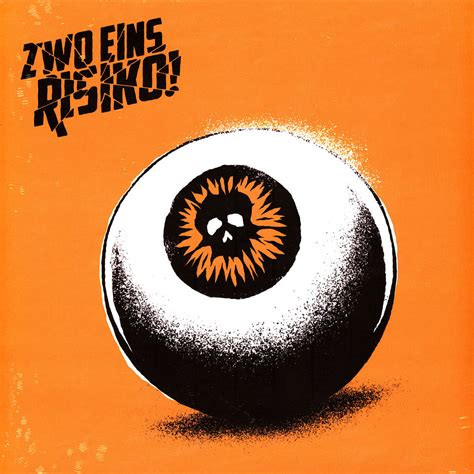 ZWO EINS RISIKO – ZWO EINS RISIKO – ZWO EINS RISIKO