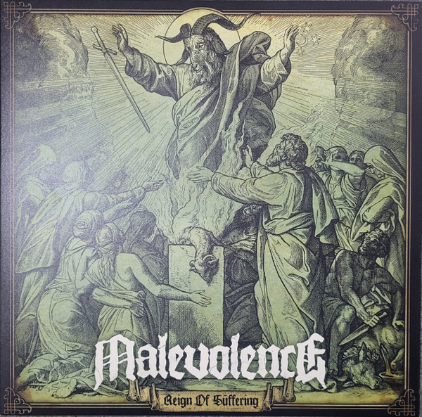 MALEVOLENCE – MALEVOLENCE – REIGN OF SUFFERING (RE...