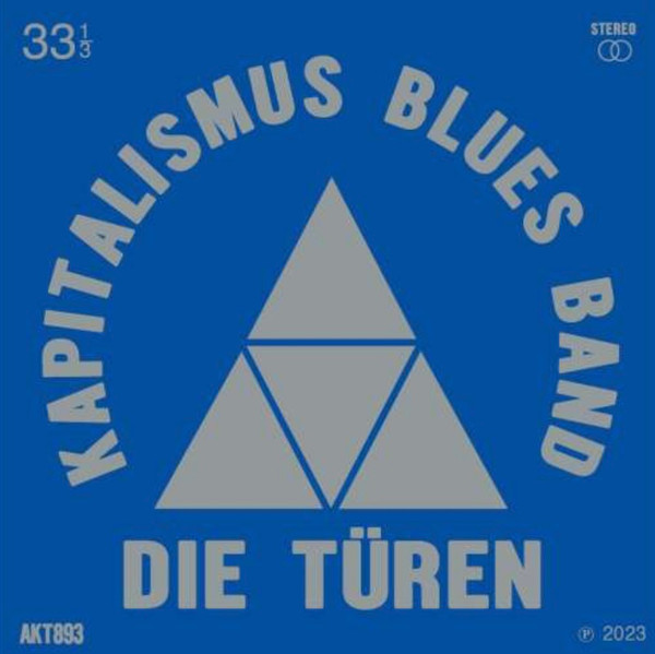 DIE TUREN – DIE TUREN – KAPITALIMUS BLUES BAND