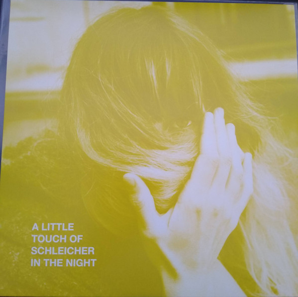 SCHLEICHER, KATIE VON – SCHLEICHER, KATIE VON – A LITTLE TOUCH OF.. .. SCHLEICHER IN THE NIGHT