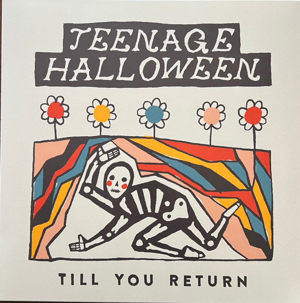 TEENAGE HALLOWEEN – TEENAGE HALLOWEEN – TILL YOU.. -TRANSPAR- .. RETURN / CLOUDY CLEAR VINYL