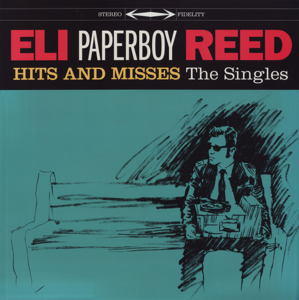 REED, ELI "PAPERBOY" – REED, ELI "PAPERBOY" – HITS AND MISSES