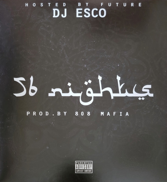 FUTURE – FUTURE – 56 NIGHTS