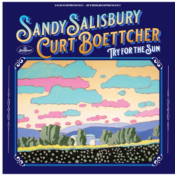 SALISBURY, SANDY &... – SALISBURY, SANDY &... – TRY FOR THE SUN