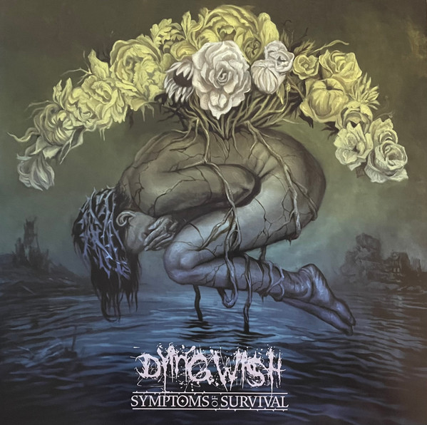 DYING WISH – DYING WISH – SYMPTOMS OF SURVIVAL .. SURVIVAL/GREEN WITH BLACK YELLOW SPLATTER