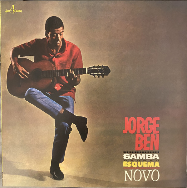 BEN, JORGE – BEN, JORGE – SAMBA ESQUEMA NOVO