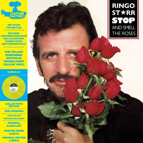 STARR, RINGO – STARR, RINGO – STOP AND SMELL THE ROSES .. THE ROSES / YELLOW SUBMARINE EDITION VINYL