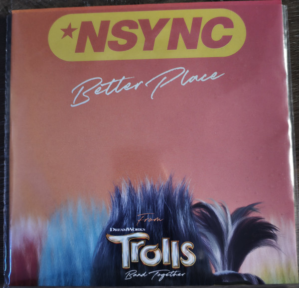 *NSYNC – *NSYNC – BETTER PLACE (FROM TRO...