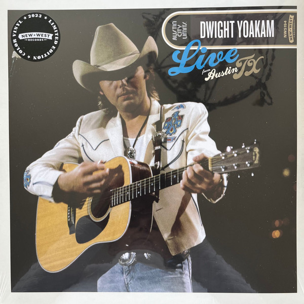 YOAKAM, DWIGHT – YOAKAM, DWIGHT – LIVE FROM AUSTIN, TX .. AUSTIN / BABY BLUE VINYL