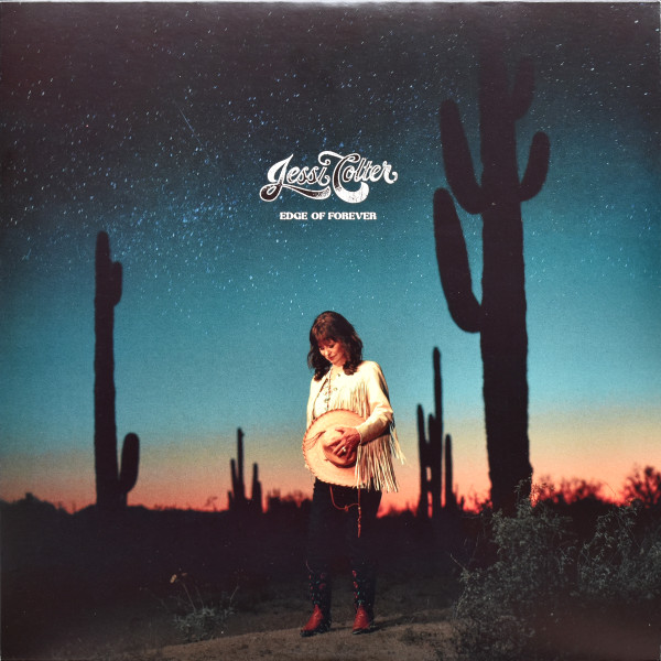 COLTER, JESSI – COLTER, JESSI – EDGE OF FOREVER 180GR.