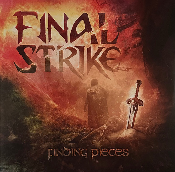 FINAL STRIKE – FINAL STRIKE – FINDING PIECES BURNING VINYL